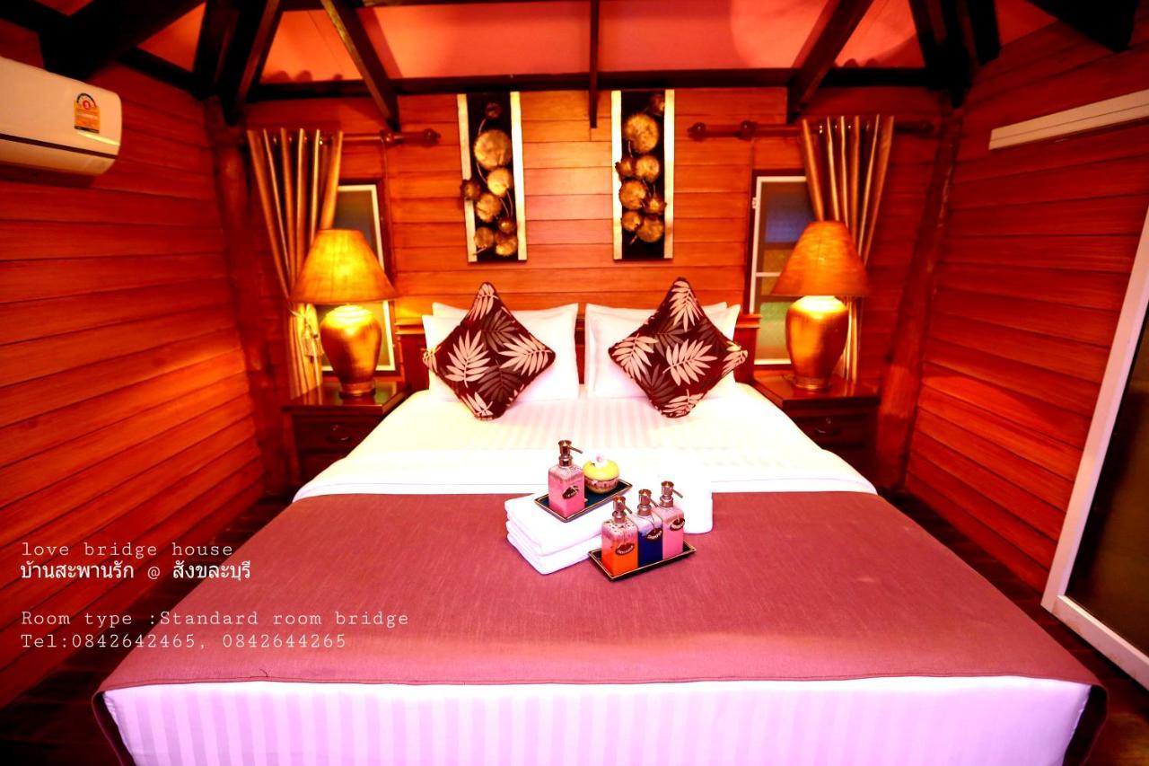 Love Bridge House บ้านสะพานรัก Сангхла-Бури Экстерьер фото