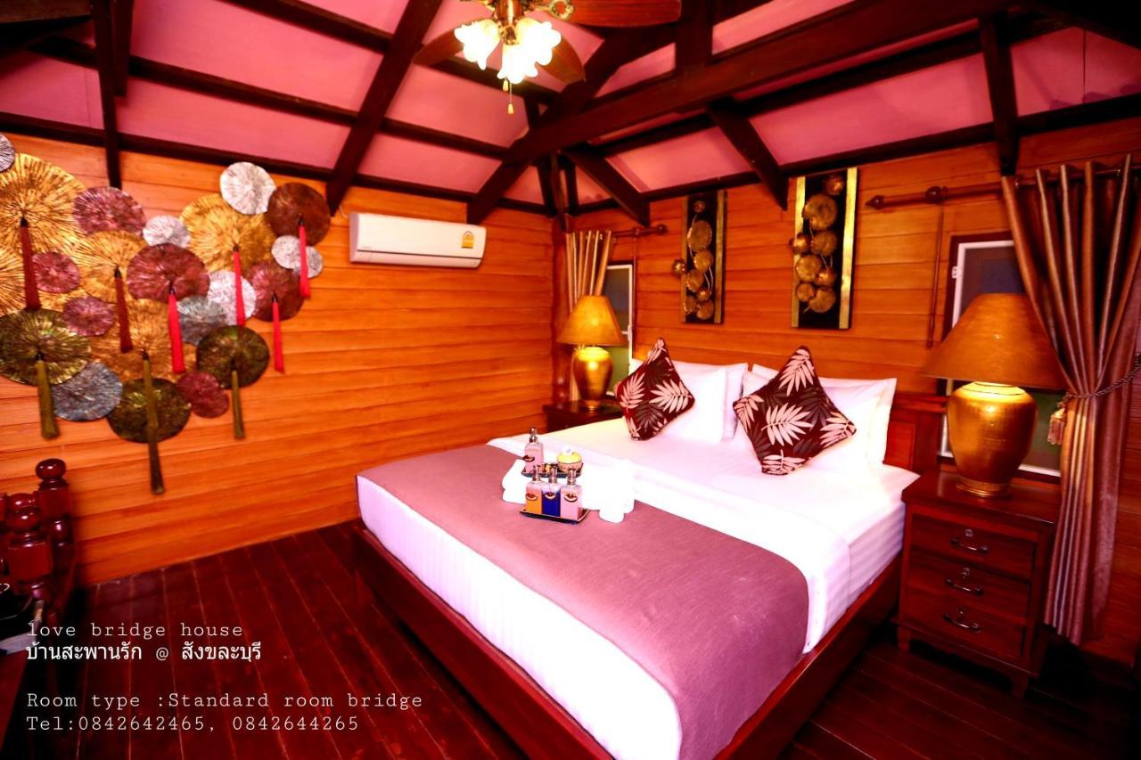 Love Bridge House บ้านสะพานรัก Сангхла-Бури Экстерьер фото